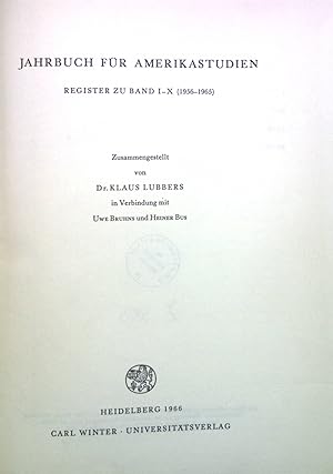 Seller image for Jahrbuch fr Amerikastudien: Register zu Bd. I - X (1956 - 1965). for sale by books4less (Versandantiquariat Petra Gros GmbH & Co. KG)