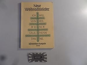 Bild des Verkufers fr Neue Weihnachtslieder. (Brenreiter-Ausgabe 1345). zum Verkauf von Druckwaren Antiquariat