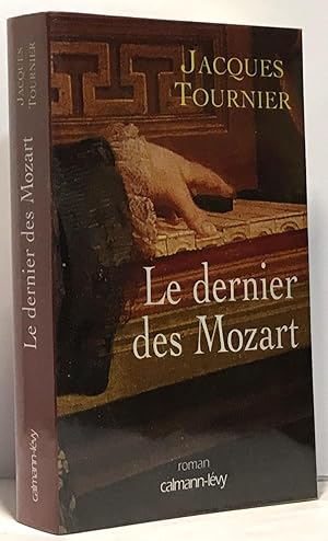 Seller image for Le dernier des mozart for sale by crealivres