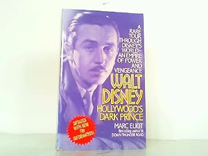 Imagen del vendedor de Walt Disney - Hollywood's Dark Prince. A Biography. a la venta por Antiquariat Ehbrecht - Preis inkl. MwSt.