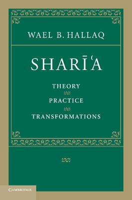 Seller image for Shari'a: Theory, Practice, Transformations (Paperback or Softback) for sale by BargainBookStores