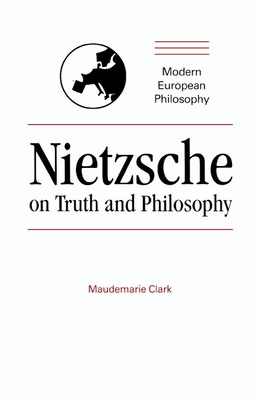 Seller image for Nietzsche on Truth and Philosophy (Paperback or Softback) for sale by BargainBookStores
