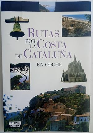 Imagen del vendedor de Rutas por la costa de Catalua en coche a la venta por Librera Ofisierra