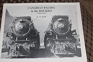Bild des Verkufers fr Canadian Pacific in the Rockies(vol.4) zum Verkauf von Wagon Tongue Books