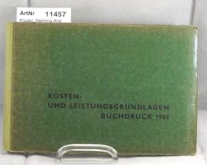 Imagen del vendedor de Kosten- und Leistungsdgrundlagen Buchdruck 1961 a la venta por Die Bchertruhe