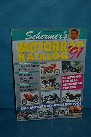 Bild des Verkufers fr Schermer s Motorrad Katalog 1991, 3. Jahrgang zum Verkauf von Antiquarische Fundgrube e.U.
