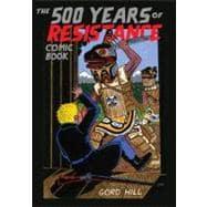 Seller image for The 500 Years of Resistance Comic Book for sale by eCampus