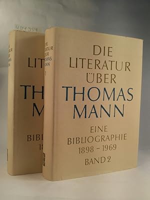 Bild des Verkufers fr Die Literatur ber Thomas Mann. Eine Bibliographie 1898-1969. 2 Bnde. zum Verkauf von ANTIQUARIAT Franke BRUDDENBOOKS