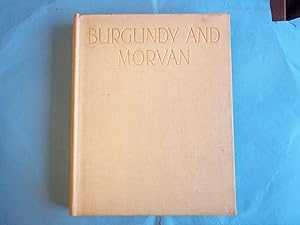 Imagen del vendedor de Burgundy and Morvan. Illustrated By P.F. Gethin. a la venta por Carmarthenshire Rare Books