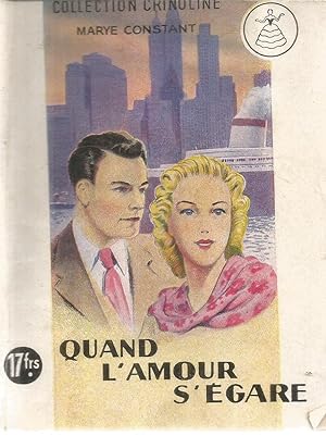 Image du vendeur pour Quand l'amour s'gare mis en vente par Joie de Livre