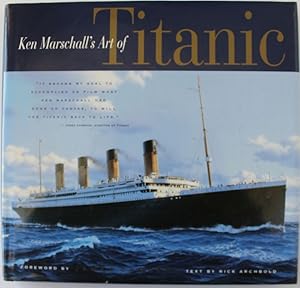 KEN MARSCHALL'S ART OF THE TITANIC