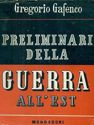 Seller image for Preliminari della guerra all'est for sale by Miliardi di Parole
