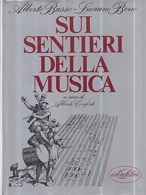 Seller image for Sui sentieri della musica for sale by Miliardi di Parole