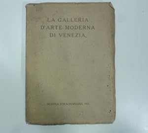 Catalogo della Mostra straordinaria nel Palazzo dell'Esposizione ai Giardini pubblici. Primavera-...