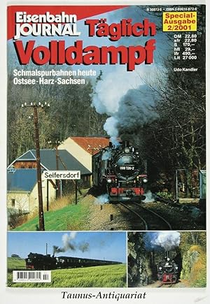 Bild des Verkufers fr Tglich Volldampf.Schmalspurbahnen heute Ostsee-Harz-Sachsen. [Eisenbahn Journal / Special-Ausgabe 2/2001] zum Verkauf von Taunus-Antiquariat Karl-Heinz Eisenbach