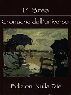 Bild des Verkufers fr Cronache dall'universo zum Verkauf von Librodifaccia