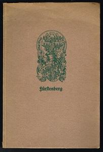 Geschichte der evangelischen Familie Fürstenberg zu Bad Frankenhausen a. Kyffh., Pforzheim, Basel...