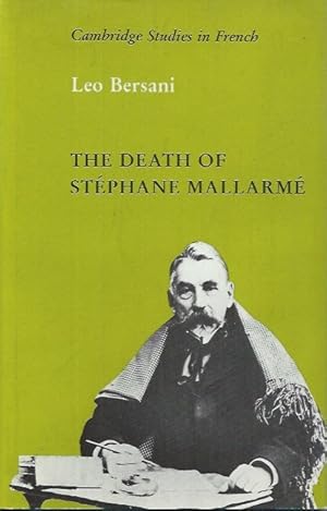 Bild des Verkufers fr The Death of Stephane Mallarme zum Verkauf von San Francisco Book Company