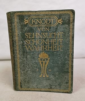 Bild des Verkufers fr Von Sehnsucht, Schnheit, Wahrheit. Ein Dreiklang in Versen. Buchschmuck von Franz Hein. zum Verkauf von Antiquariat Bler