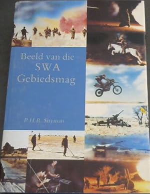 Seller image for Beeld van die SWA Gebiedsmag for sale by Chapter 1