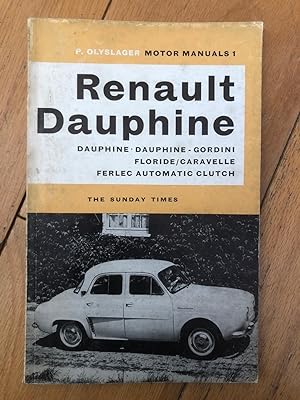 P. Olyslager Motor Manuals 1 - Renault Dauphine