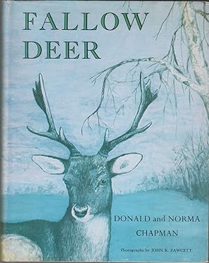 Bild des Verkufers fr FALLOW DEER: THEIR HISTORY, DISTRIBUTION AND BIOLOGY. By Donald and Norma Chapman. zum Verkauf von Coch-y-Bonddu Books Ltd