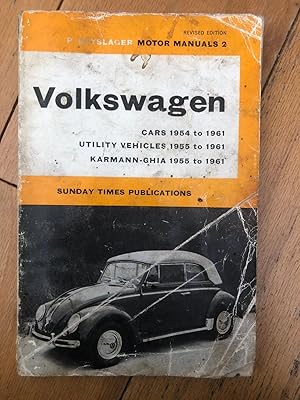 Seller image for P. Olyslager Motor Manuals 2 - Volkswagen Cars 1964 -1961, Utility Vehicle 1955 To 1961, Karmann-Ghia 1955 To 1961 for sale by Tilly's Bookshop