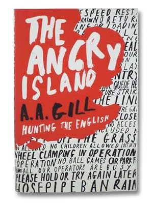 Seller image for The Angry Island: Hunting the English for sale by Yesterday's Muse, ABAA, ILAB, IOBA