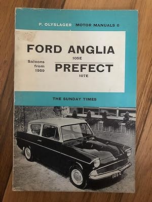 P. Olyslager Motor Manuals 6 - Ford Anglia 105E Prefect 107E