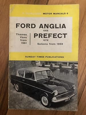 P. Olyslager Motor Manuals 6 - Ford Anglia 105E Prefect 107E Saloons From 1959