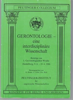 Seller image for Gerontologie. Eine interdisziplinre Wissenschaft. for sale by Antiquariat Kastanienhof