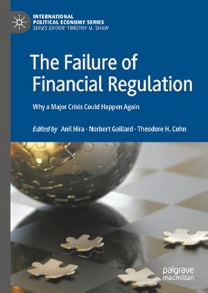 Image du vendeur pour The Failure of Financial Regulation mis en vente par BuchWeltWeit Ludwig Meier e.K.