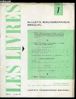 Bild des Verkufers fr Les livres n 7 - Littrature : Romans, contes et nouvelles, posie, thatre, textes littraires, Critique et histoire littraires, Livres pour l'enfance et la jeunesse, Sciences humaines : histoire, sciences politiques, conomiques et sociales zum Verkauf von Le-Livre