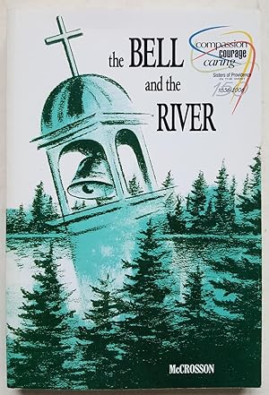 The Bell and the River