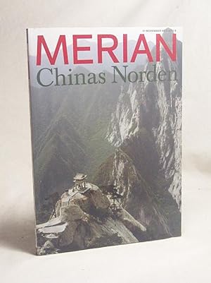 Bild des Verkufers fr Chinas Norden : Merian ; Jg. 51, Nr. 11 / [Hrsg. Manfred Bissinger] zum Verkauf von Versandantiquariat Buchegger