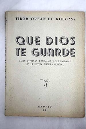 Imagen del vendedor de Que Dios te guarde a la venta por Alcan Libros