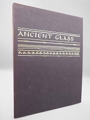 Seller image for Ancient Glass: Ancient and Islamic Glass in the Carnegie Museum. for sale by ROBIN SUMMERS BOOKS LTD