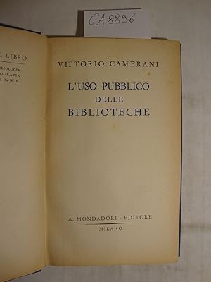 L'uso pubblico delle biblioteche