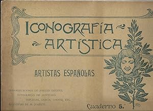 Iconografía Artística. Artistas Españolas cuaderno 5º 1898