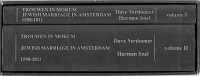 Seller image for Jewish Marriage in Amsterdam 1598-1811 / Trouwen in Mokum. Very Valuable Source of Jewish Genealogy. With First and Familynames of Sephardim and Ashkenzim Brides Grooms and Witnesses. Places of Origin and Varieties in Spelling. 2 Vol. 316, 811 PP for sale by Grimbergen Booksellers