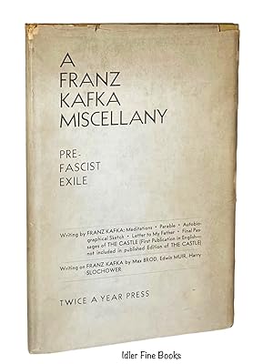 Bild des Verkufers fr A Franz Kafka Miscellany: Pre-Facist Exile zum Verkauf von Idler Fine Books