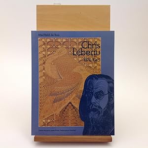 Imagen del vendedor de Chris Lebeau - 1878 - 1945 a la venta por EGIDIUS ANTIQUARISCHE BOEKHANDEL