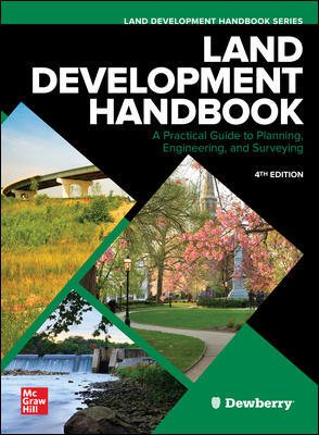 Seller image for Land Development Handbook : A Practical Guide to Planning, Engineering, and Surveying for sale by GreatBookPrices