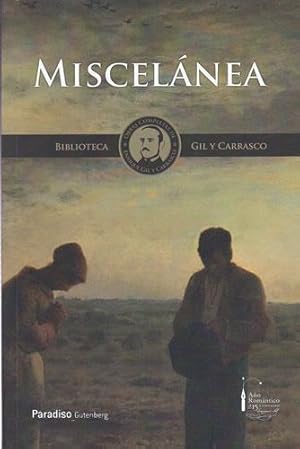Imagen del vendedor de BIBLIOTECA GIL Y CARRASCO. Vol. V.- Miscelnea a la venta por Librera Cajn Desastre