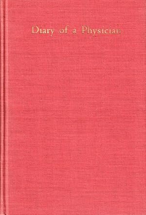 Seller image for Diary of a Physician In California: Being the Results of actual Experience Including Notes of the Journey by Land and Water for sale by Kenneth Mallory Bookseller ABAA