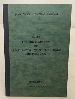 Bild des Verkufers fr Rules For The Operation Of Track Motor, Velocipede, Hand And Push Cars Effective January 1, 1951 zum Verkauf von S. Howlett-West Books (Member ABAA)