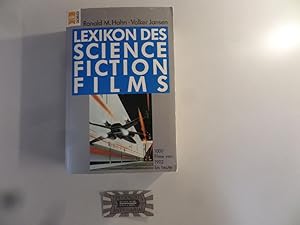 Lexikon des Science-Fiction-Films. 1000 Filme von 1902-1987.