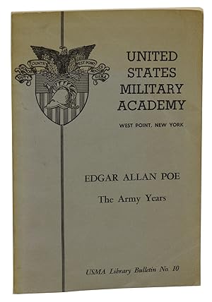 Edgar Allan Poe: The Army Years