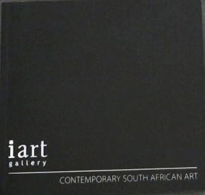 Bild des Verkufers fr Contemporary South African Art, 2010, iArt Gallery (Cape Town) zum Verkauf von Chapter 1