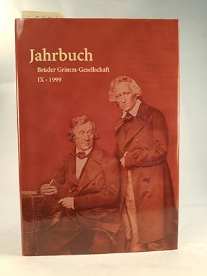 Image du vendeur pour Jahrbuch der Brder Grimm-Gesellschaft. Band IX 1999 mis en vente par ANTIQUARIAT Franke BRUDDENBOOKS